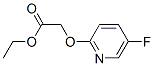 Acetic acid, [(5-fluoro-2-pyridyl)oxy]-, ethyl ester (7CI,8CI)