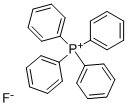 TETRAPHENYL PHOSPHONIUM FLUORIDE