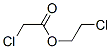 2-chloroethyl 2-chloroacetate