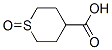 Tetrahydro-2H-thiopyran-4-carboxylic acid-1-oxide