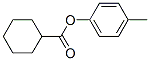 4-METHYLPHENYL CYCLOHEXANECARBOXYLATE