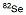 Selenium82