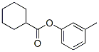 3-methylphenyl cyclohexanecarboxylate