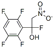 2,3,5,6-PENTAFLUORO-ALPHA-(NITROMETHYL)BENZYL ALCOHOL