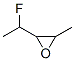 Oxirane,  2-(1-fluoroethyl)-3-methyl-