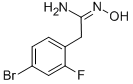 BENZENEETHANIMIDAMIDE,4-BROMO-2-FLUORO-N-HYDROXY