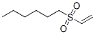 1-ethenylsulfonylhexane