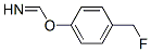 Methanimidic acid, 4-(fluoromethyl)phenyl ester (9CI)