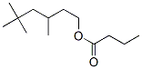 Butanoic acid 3,5,5-trimethylhexyl ester