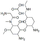 2-amino-N-[4-amino-3-[3-amino-6-(ethylaminomethyl)oxan-2-yl]oxy-2-hydr oxy-6-methoxy-cyclohexyl]-N-methyl-acetamide, carbonic acid