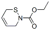 2H-1,2-Thiazine-2-carboxylic  acid,  3,6-dihydro-,  ethyl  ester