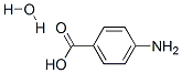 Benzoic  acid,  4-amino-,  monohydrate  (9CI)