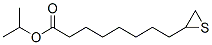 isopropyl thiiraneoctanoate